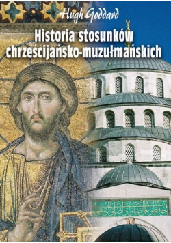 Historia stosunków chrześcijańsko muzułmańskich