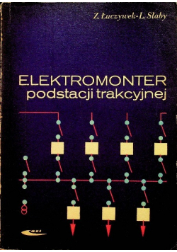 Elektromonter podstacji trakcyjnej