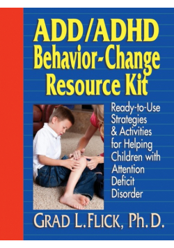 ADD/ADHD Behavior-Change Resource Kit