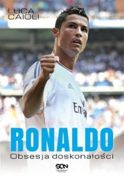 Ronaldo Obsesja doskonałości
