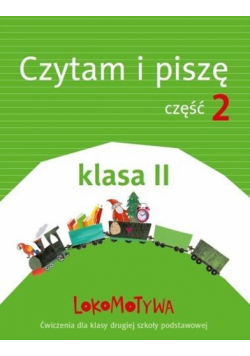 Lokomotywa 2 Czytam i piszę cz.2 w.2018 GWO
