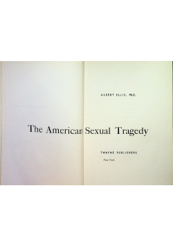 The American Sexual Tragedy
