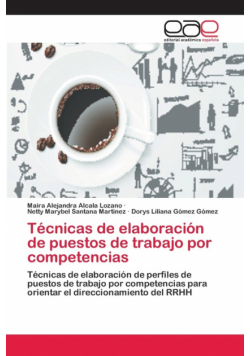 Técnicas de elaboración de puestos de trabajo por competencias