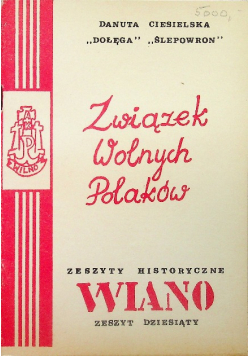 Zeszyty Historyczne WIANO zeszyt dziesiąty