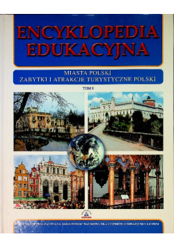 Encyklopedia edukacyjna Tom 8