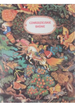 Czarodziejskie baśnie Rosyjskie baśnie ludowe