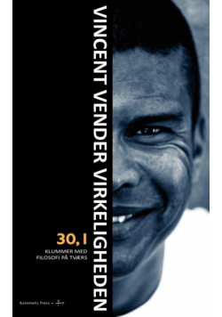 Vincent vender virkeligheden