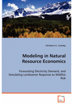 Modeling in Natural Resource Economics