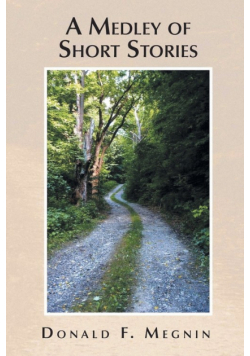 A Medley of Short Stories
