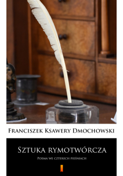 Sztuka rymotwórcza. Poema we czterech pieśniach