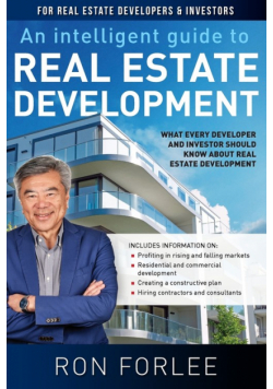 An Intelligent Guide to Real Estate Development