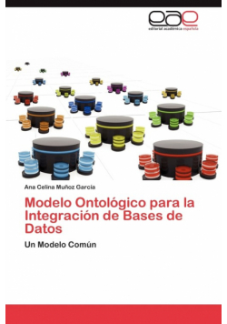 Modelo Ontológico para la Integración de Bases de Datos