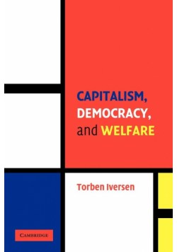 Capitalism, Democracy, and Welfare