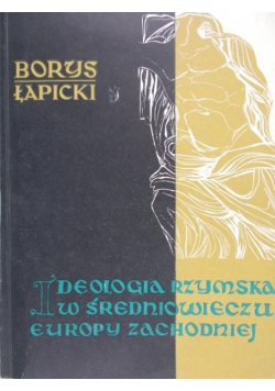 Ideologia rzymska w średniowieczy Europy Zachodniej