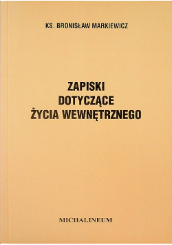 Zapiski dotyczące życia wewnętrznego