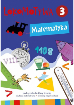 Lokomotywa 3 Matematyka podręcznik GWO