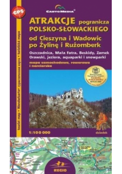 Atrakcje pogranicza polsko-słow. mapa 1:100 000