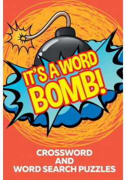 It's A Word Bomb!