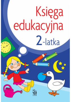 Księga edukacyjna 2-latka w.2022