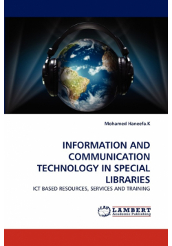 Information and Communication Technology in Special Libraries