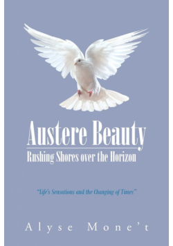 Austere Beauty