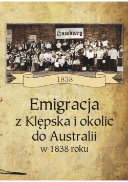 Emigracja z Klępska i okolic
