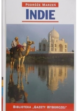 Podróże marzeń Indie