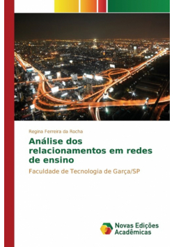 Análise dos relacionamentos em redes de ensino