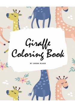 Giraffe Coloring Book for Children (8x10 Coloring Book / Activity Book)