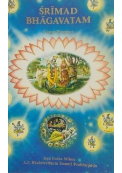Srimad bhagavatam jego boska miłość