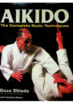 Aikido The Complete Basic Techniques