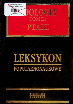Zoologia tom III ptaki leksykon popularnonaukowy
