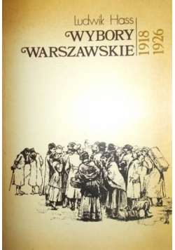 Wybory warszawskie 1918 - 1926