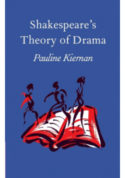 Shakespeare's Theory of Drama