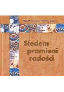 Siedem promieni radości