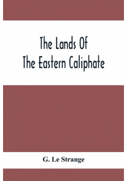 The Lands Of The Eastern Caliphate