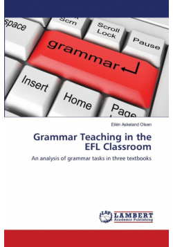 Grammar Teaching in the EFL Classroom