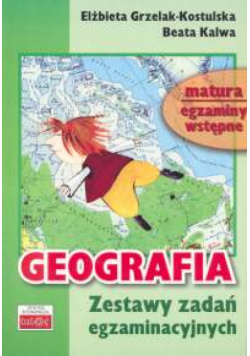 Geografia Zestaw zadań egzaminacyjnych