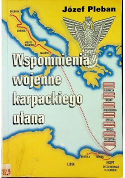 Wspomnienia wojenne karpackiego ułana