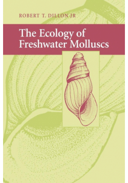 The Ecology of Freshwater Molluscs