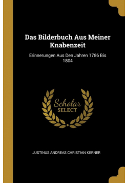 Das Bilderbuch Aus Meiner Knabenzeit