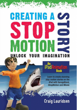 Creating a Stop Motion Story