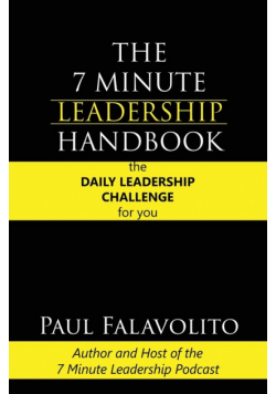 The 7 Minute Leadership Handbook