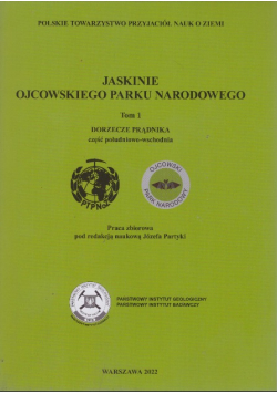 Jaskinie ojcowskiego parku narodowego Tom 1