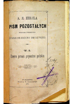 Pism Pozostałych Tom I 1874 r