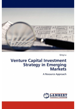 Venture Capital Investment Strategy in Emerging Markets
