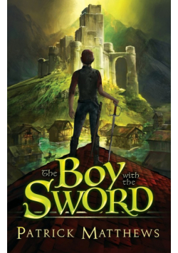 The Boy With The Sword