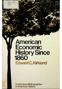 American Economic History Since 1860