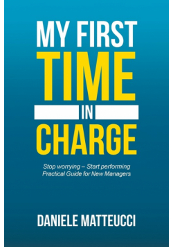 My First Time in Charge
