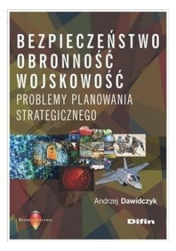 Bezpieczeństwo obronność wojskowość
